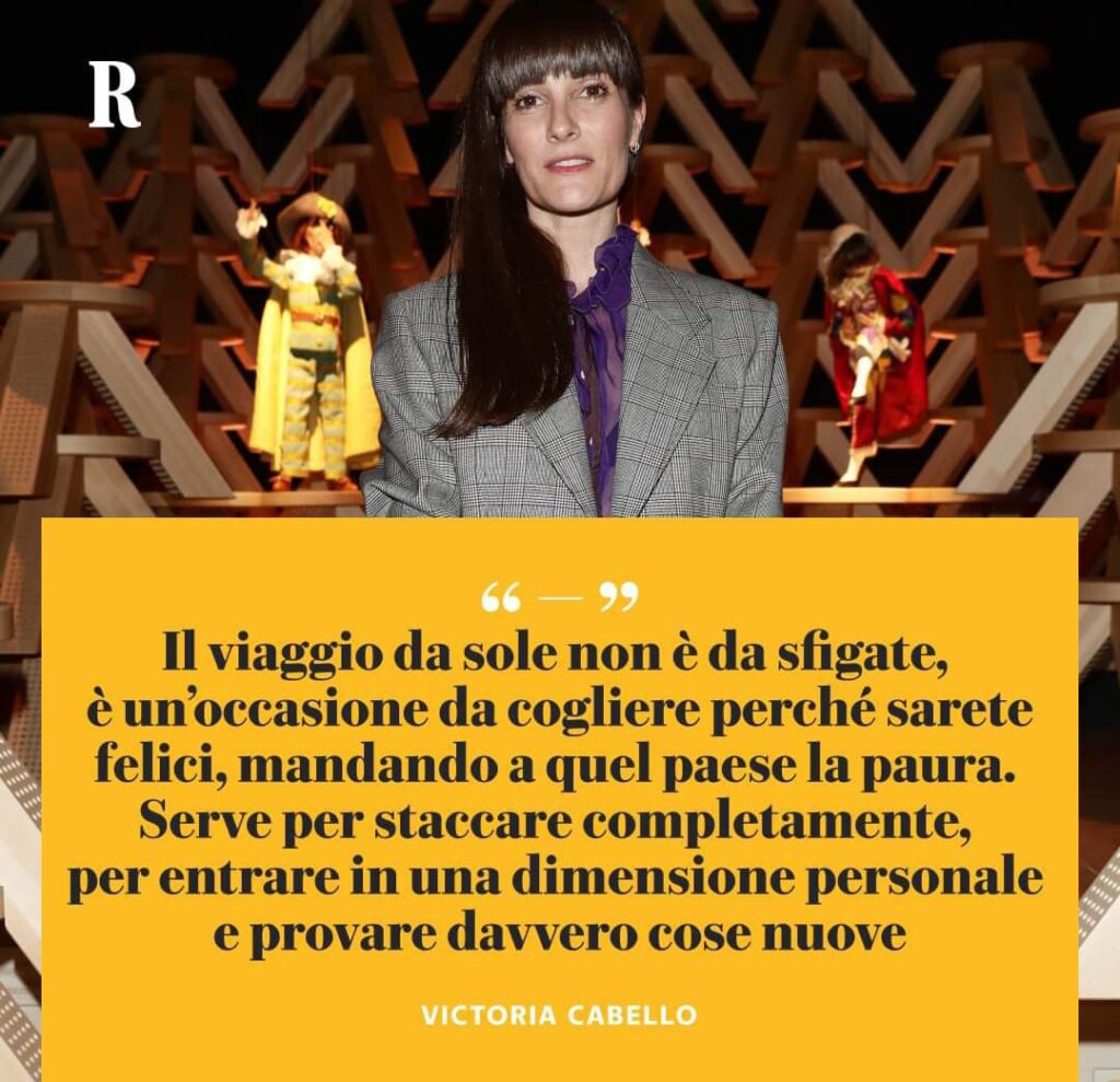 I viaggi hanno illuminato la vita di Victoria Cabello