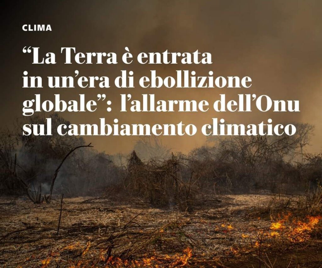 La Terra è entrata in un’era di “ebollizione globale”.