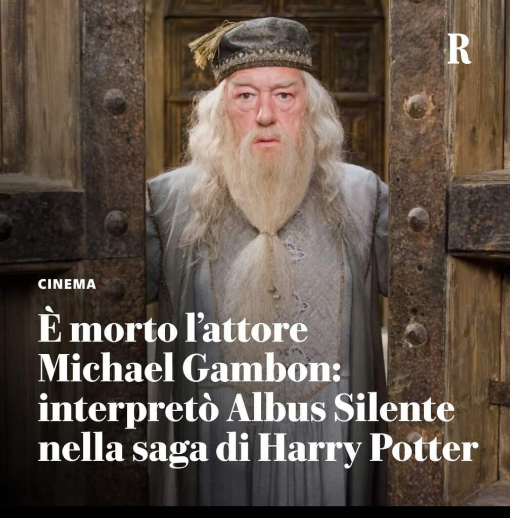 L’attore Michael Gambon, conosciuto nel mondo per l’interpretazione di Albus Silente in sei degli otto film di Harry Potter, è morto all’età di 82 anni.