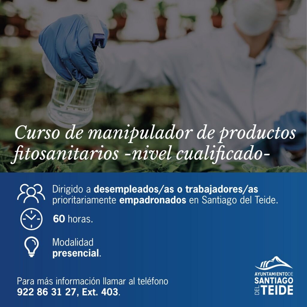 Il Comune di Santiago del Teide organizza un corso gratuito di manipolazione di prodotti fitosanitari di livello qualificato