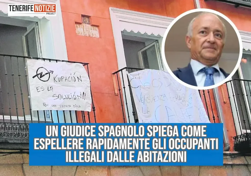 Un giudice spagnolo spiega come espellere rapidamente gli occupanti illegali dalle abitazioni