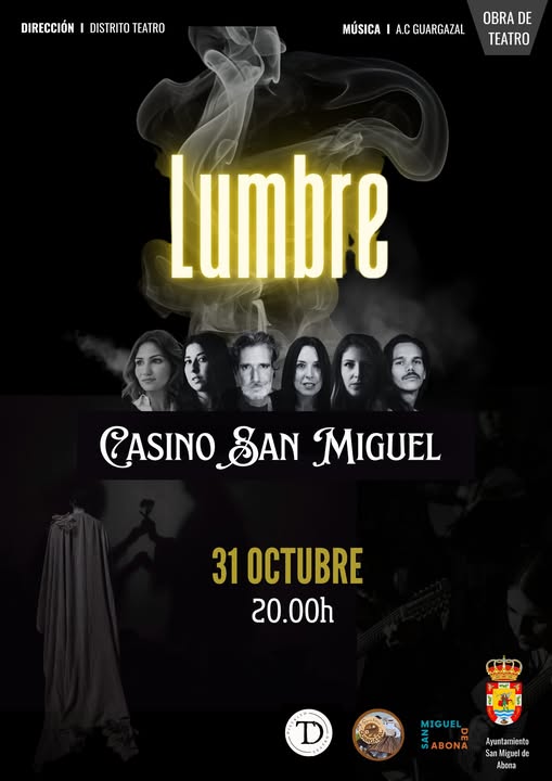 Il Casino di San Miguel de Abona ospiterà lo spettacolo teatrale “Lumbre” il prossimo venerdì 31 ottobre, alle 20:00.