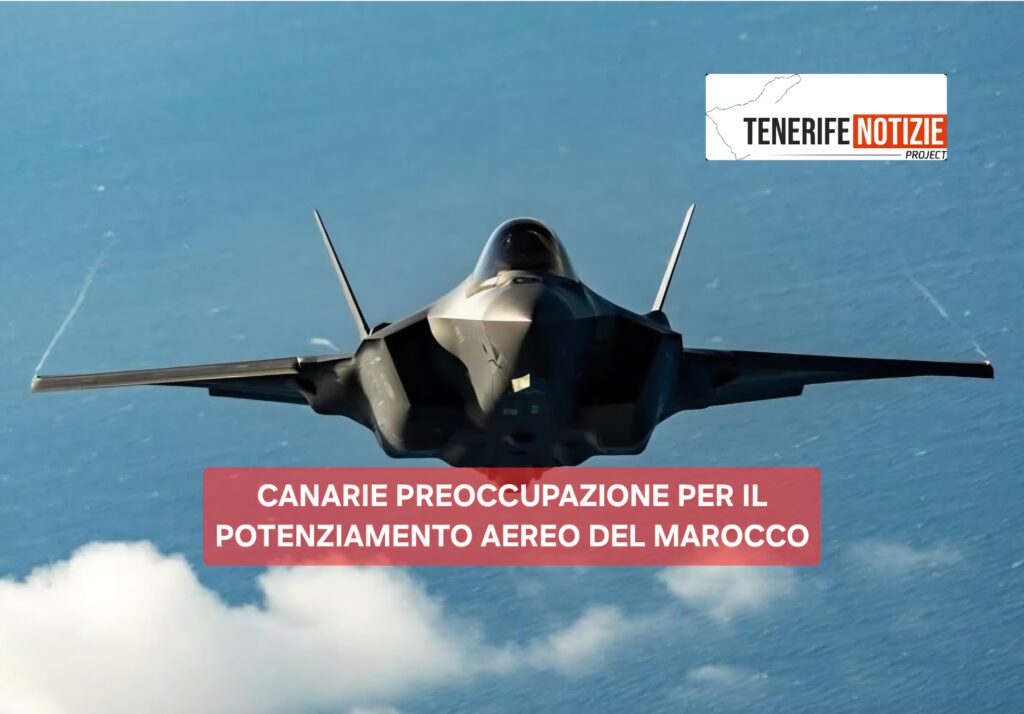 CANARIE PREOCCUPAZIONE PER IL POTENZIAMENTO AEREO DEL MAROCCO