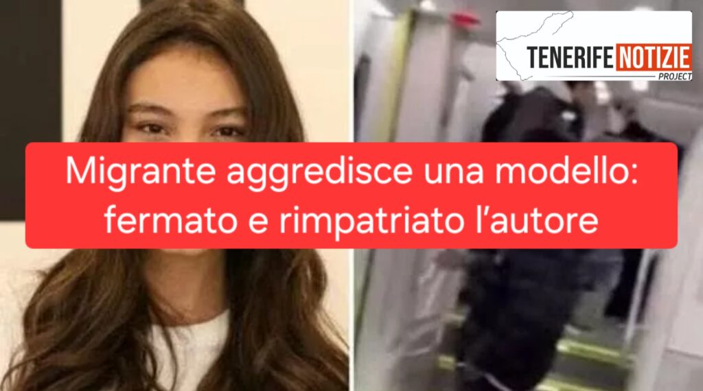 Migrante aggredisce una modello: fermato e rimpatriato l’autore