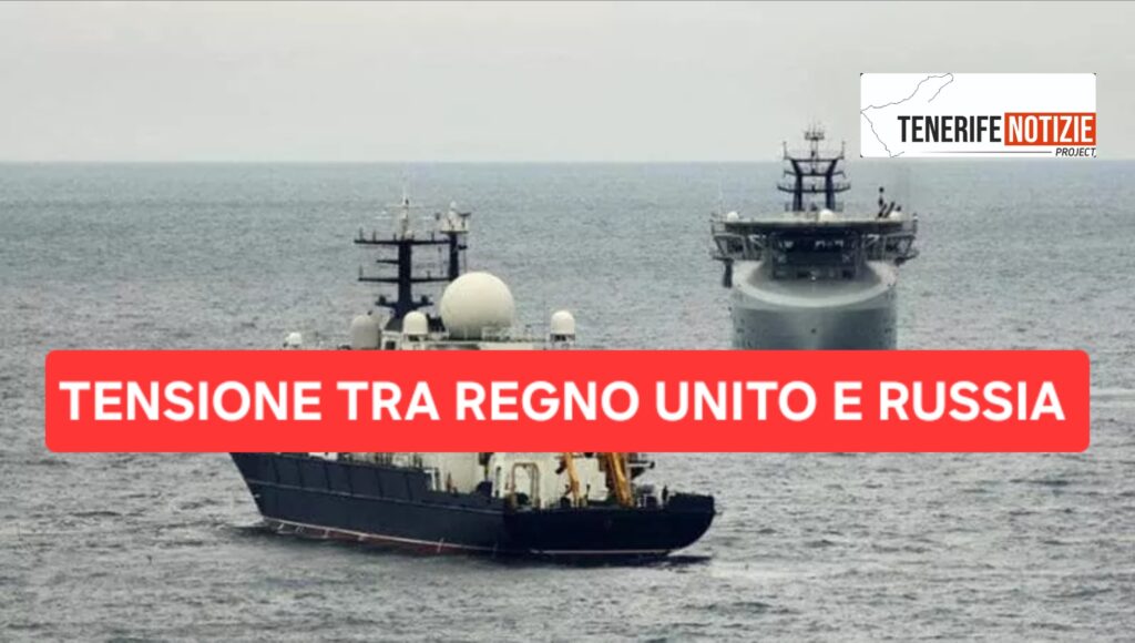 TENSIONE TRA REGNO UNITO E RUSSIA