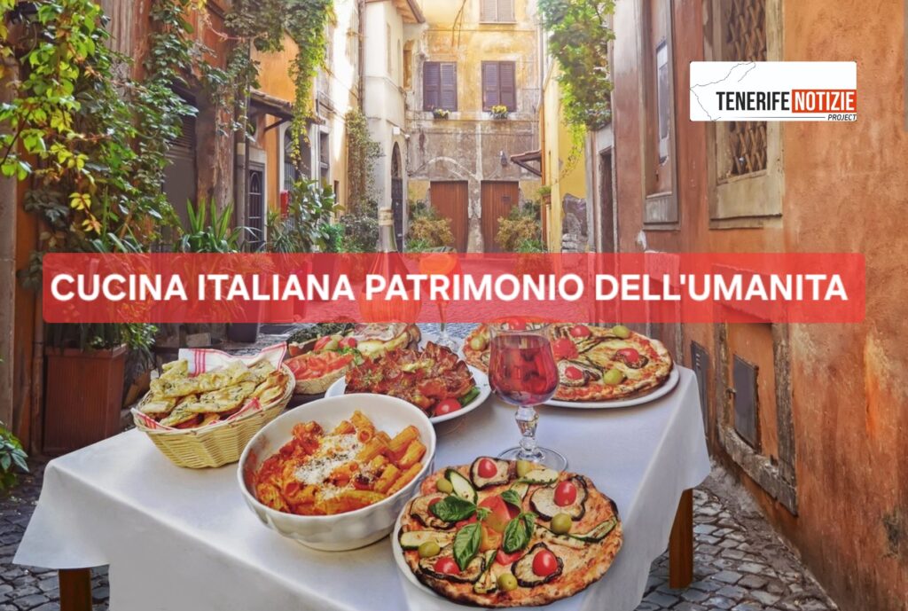 CUCINA ITALIANA PATRIMONIO DELL’UMANITA