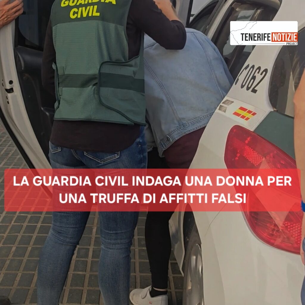 LA GUARDIA CIVIL INDAGA UNA DONNA PER UNA TRUFFA DI AFFITTI FALSI