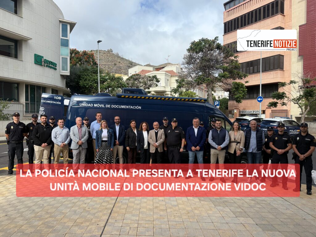 LA POLICÍA NACIONAL PRESENTA A TENERIFE LA NUOVA UNITÀ MOBILE DI DOCUMENTAZIONE VIDOC