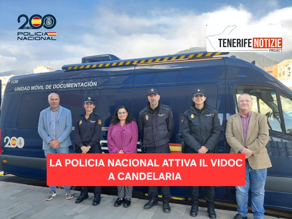 LA POLICIA NACIONAL ATTIVA IL VIDOC A CANDELARIA