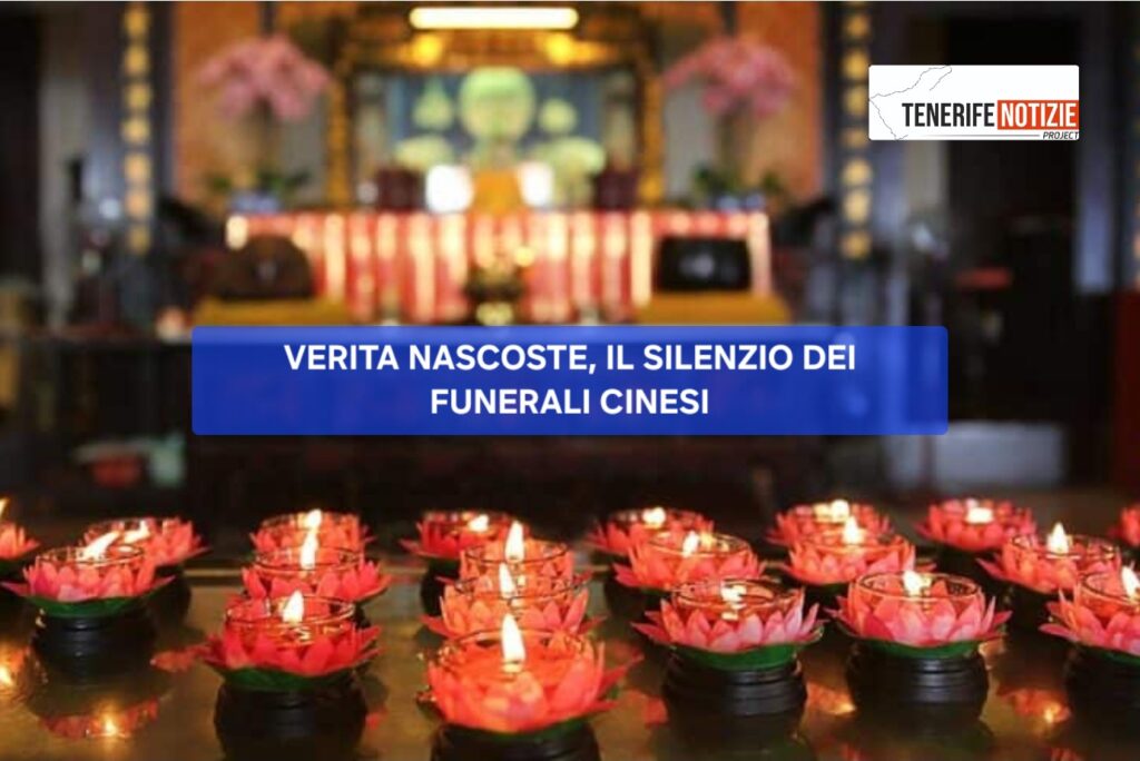 VERITA NASCOSTE, IL SILENZIO DEI FUNERALI CINESI