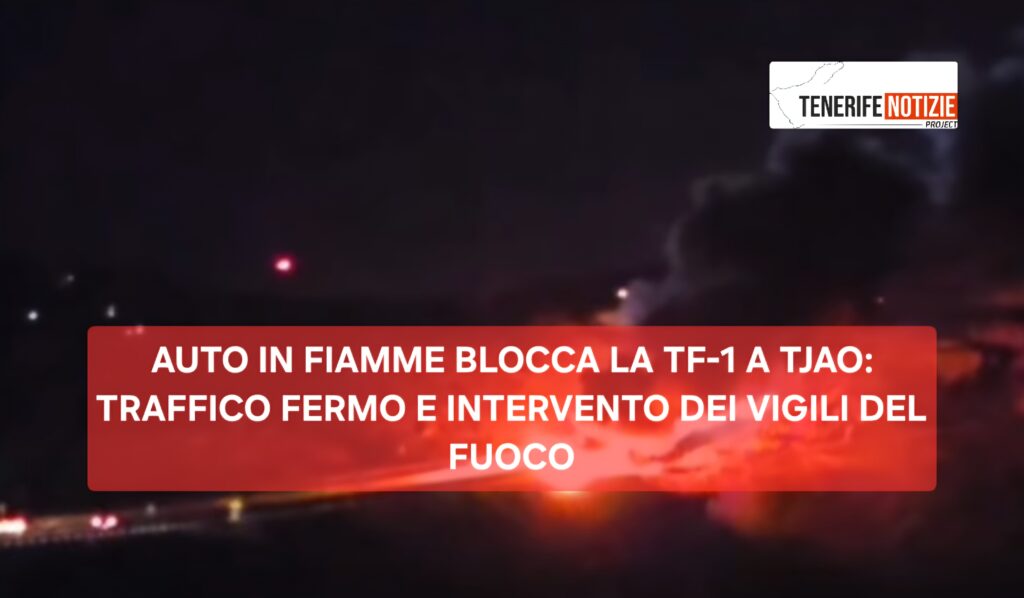 AUTO IN FIAMME BLOCCA LA TF‑1 A TJAO: TRAFFICO FERMO E INTERVENTO DEI VIGILI DEL FUOCO