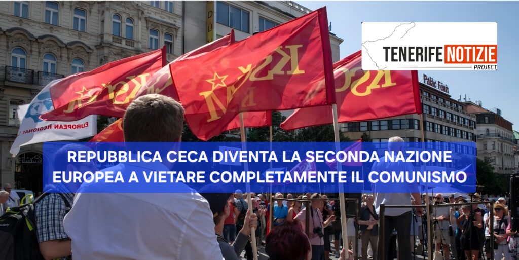 REPUBBLICA CECA DIVENTA LA SECONDA NAZIONE EUROPEA A VIETARE COMPLETAMENTE IL COMUNISMO