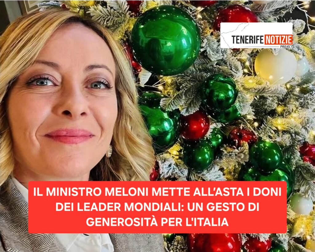 GIORGIA MELONI METTE ALL’ASTA I DONI DEI LEADER MONDIALI: UN GESTO DI GENEROSITÀ PER L’ITALIA