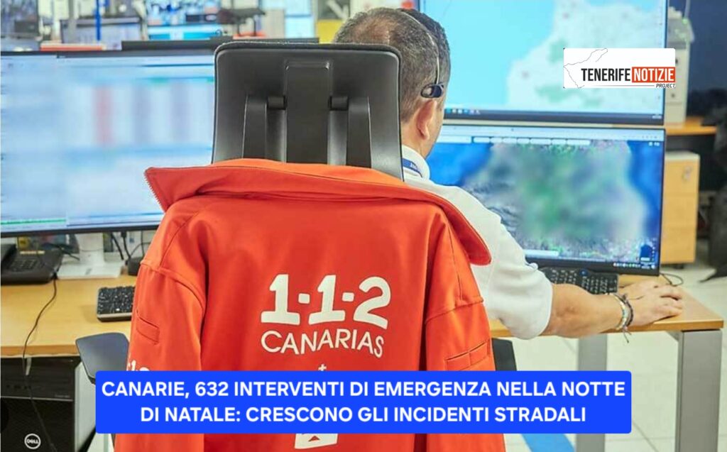 CANARIE, 632 INTERVENTI DI EMERGENZA NELLA NOTTE DI NATALE: CRESCONO GLI INCIDENTI STRADALI
