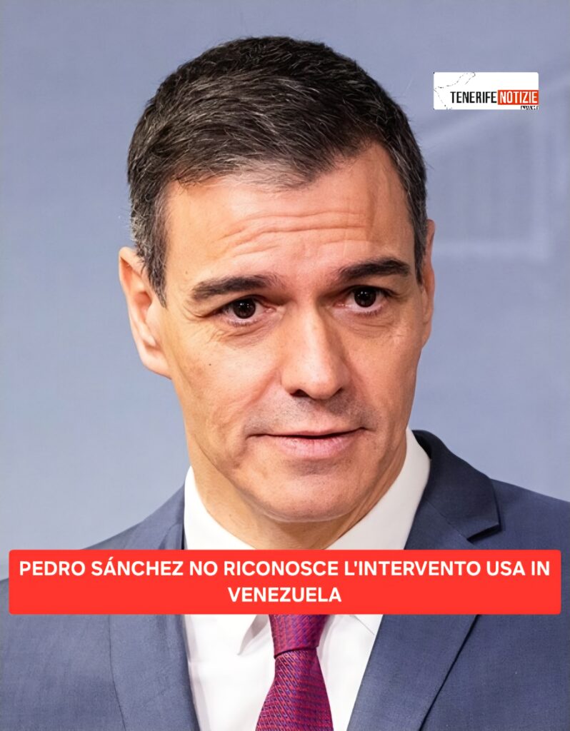 PEDRO SÁNCHEZ NO RICONOSCE L’INTERVENTO USA IN VENEZUELA