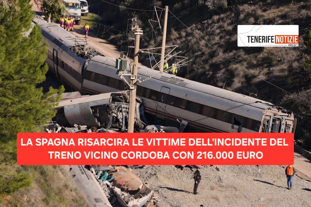 LA SPAGNA RISARCIRA LE VITTIME DELL’INCIDENTE DEL TRENO VICINO CORDOBA CON 216.000 EURO