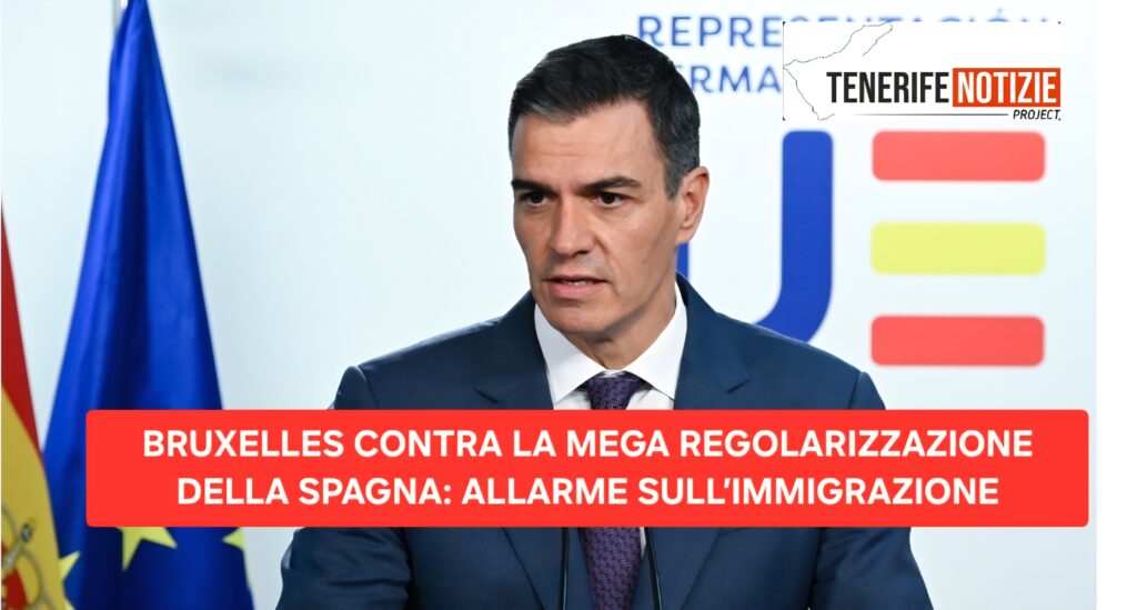 BRUXELLES CONTRA LA MEGA REGOLARIZZAZIONE DELLA SPAGNA: ALLARME SULL’IMMIGRAZIONE